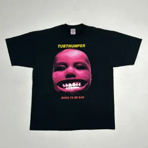 Born To Be Bad Chumbawamba Tee - V170
