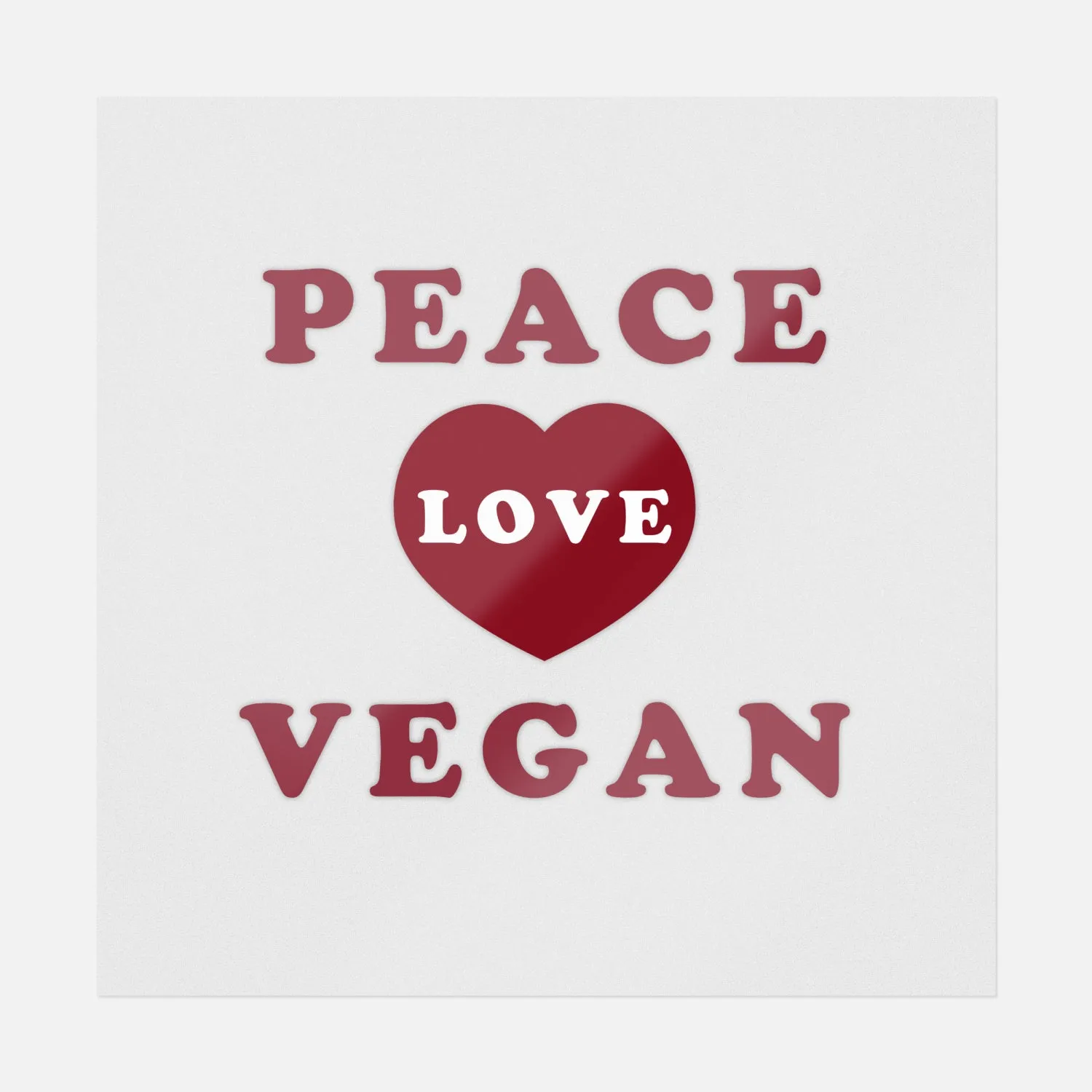 Peace Love Vegan